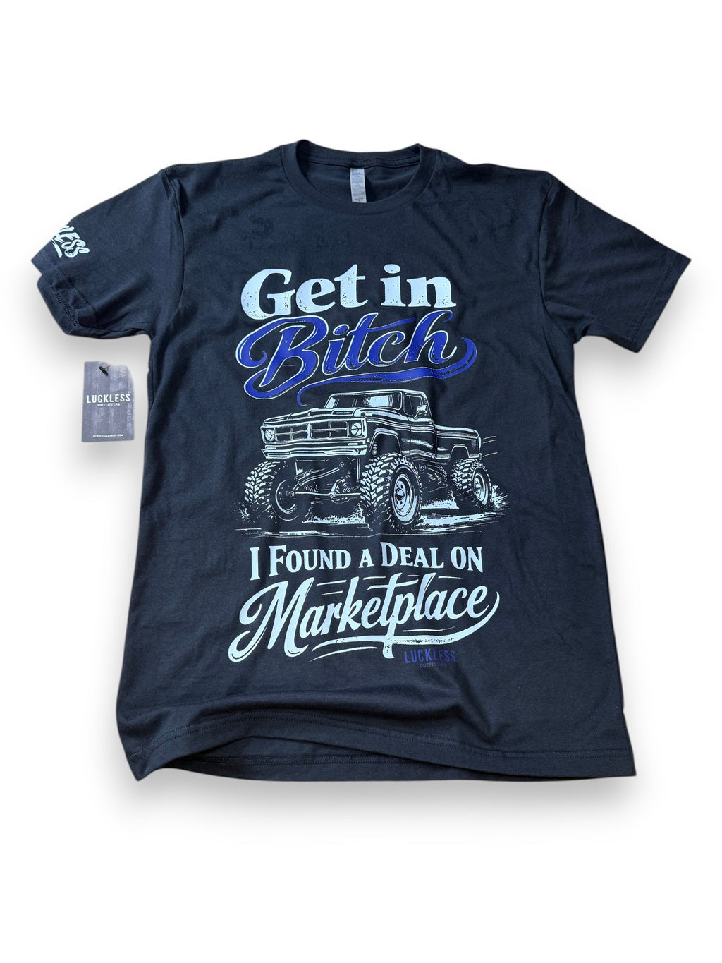 Get In Bitch T-Shirt
